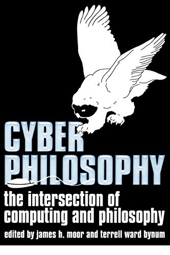 Cyberphilosophy: The Intersection of Philosophy and Computing