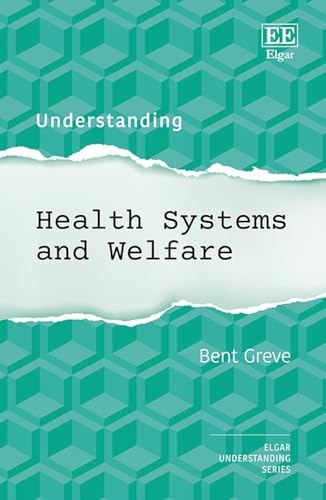 Understanding Health Systems and Welfare