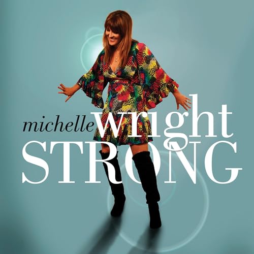 Michelle Wright - Strong [CD]