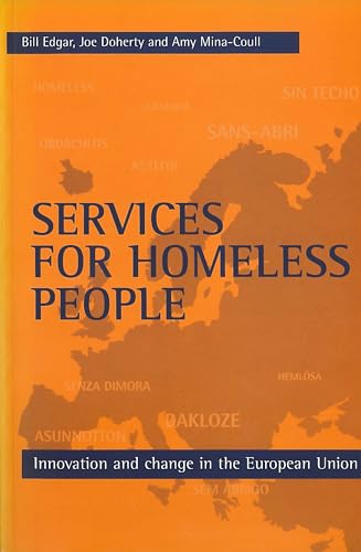 Services for homeless people : Innovation and change in the European Union