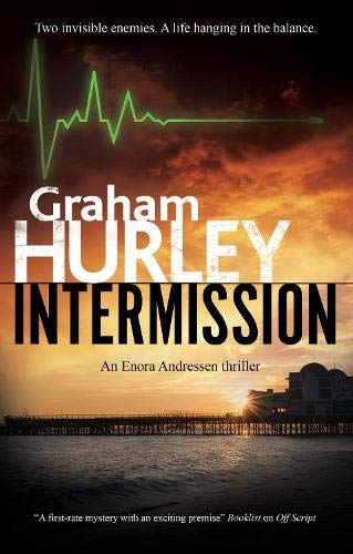 Intermission (An Enora Andressen thriller, 5)