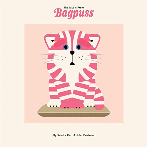 Sandra Kerr & John Faulkner - The Music from Bagpuss  [VINYL]