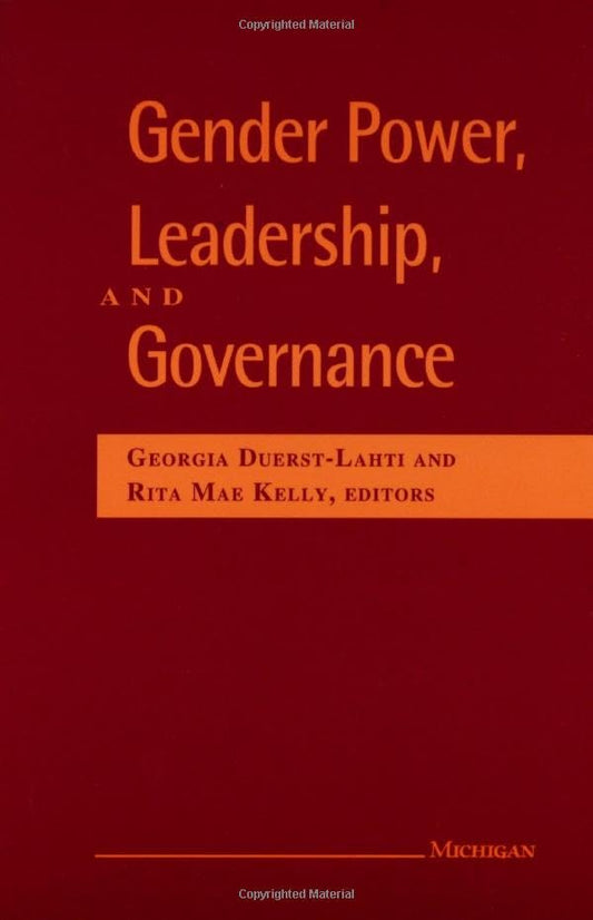 Gender Power, Leadership, and Governance