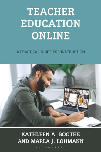 Teacher Education Online : A Practical Guide for Instruction