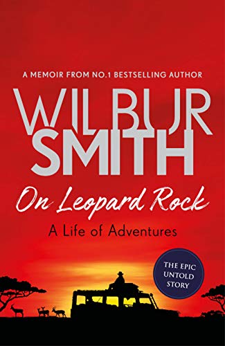 On Leopard Rock: A Life of Adventures: An Adventure in Books