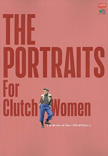 THE PORTRAITS For Clutch Women