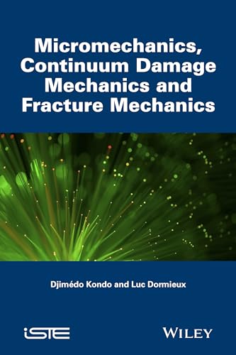 Micromechanics of Fracture and Damage