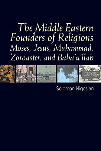 The Middle Eastern Founders of Religion: Moses