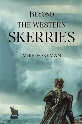 Beyond the Western Skerries