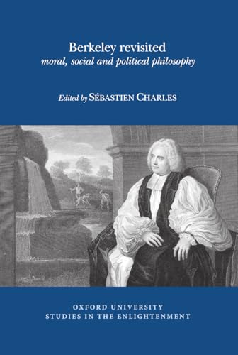 Berkeley Revisited : moral, social and political philosophy : 2015:09