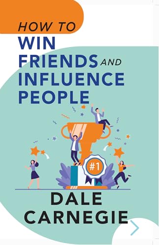 How To Win Friends And Influence People