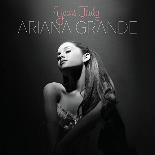 Ariana Grande - Yours Truly [CD]