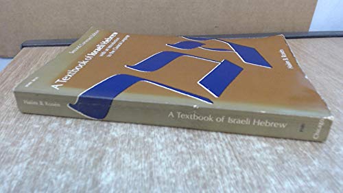 A Textbook of Israeli Hebrew: With an Introduction to the Classical Language
