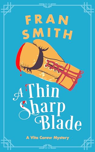 A Thin Sharp Blade : A Cozy Historical Mystery