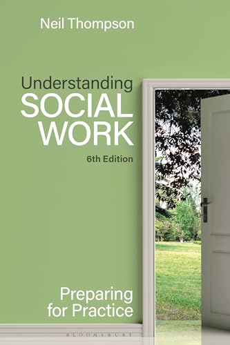 Understanding Social Work : Preparing for Practice