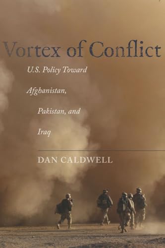 Vortex of Conflict: U.S. Policy Toward Afghanistan