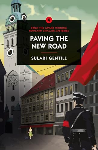 Paving The New Road: A Rowland Sinclair Mystery #4
