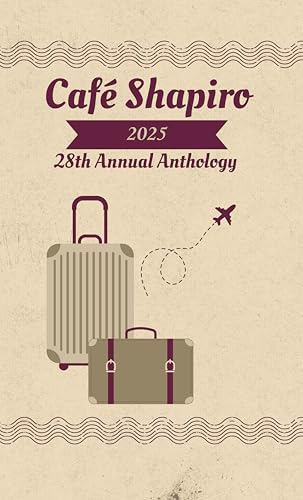 Cafe Shapiro Anthology 2025