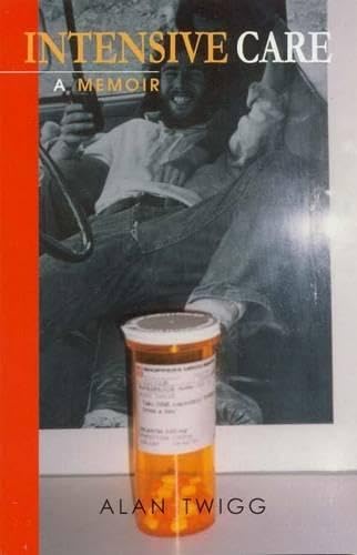 Intensive Care : A Memoir