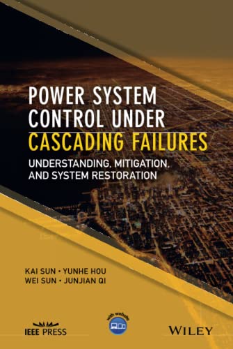 Power System Control Under Cascading Failures: Understanding