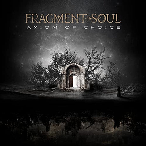 Fragment Soul - Axiom Of Choice [CD]