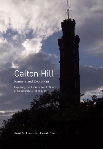 Calton Hill : Journeys and Evocations