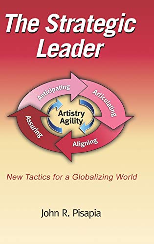 The Strategic Leader New Tactics for a Globalizing World