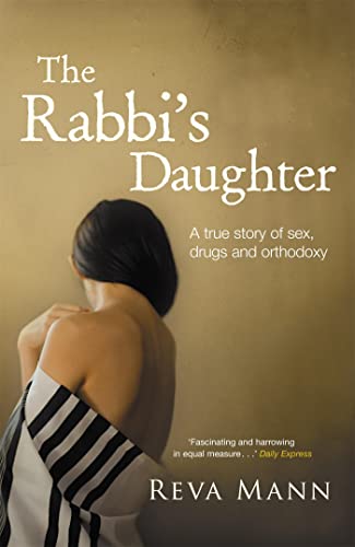 The Rabbi's Daughter: A True Story of Sex
