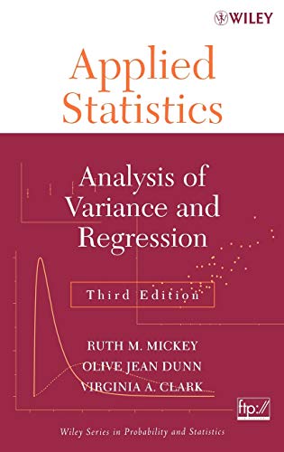 Applied Statistics: Analysis of Variance and Regression
