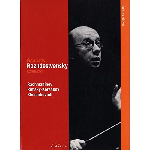 Classic Archive: Gennady Rozhdestvensky [DVD]