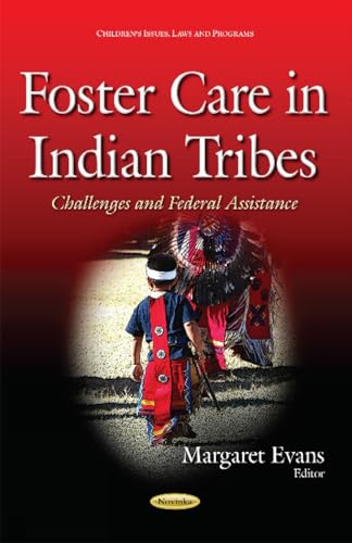 Foster Care in Indian Tribes