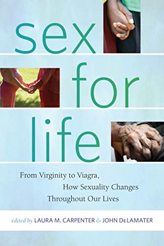 Sex for Life: From Virginity to Viagra