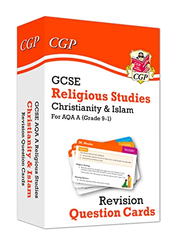 New 9-1 GCSE AQA A Religious Studies: Christianity & Islam Revision Question Cards: perfect for exams and mocks in 2022 & 2023 (CGP GCSE RS 9-1 Revision)