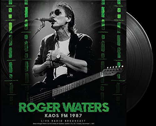 Roger Waters - Kaos FM 1987: Live Radio Broadcast  [VINYL]