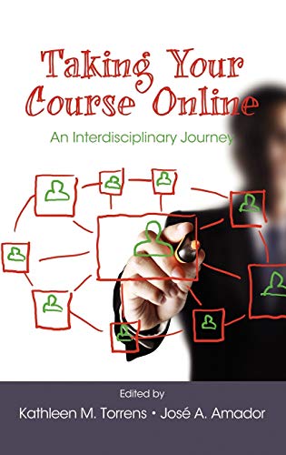 Taking Your Course Online : An Interdisciplinary Journey