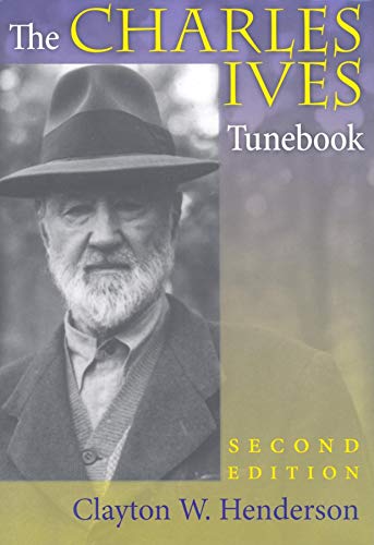 The Charles Ives Tunebook