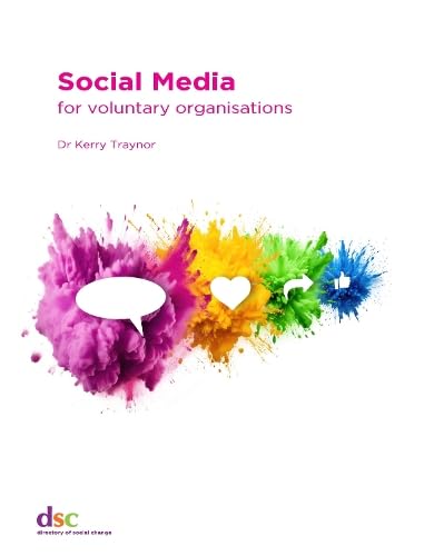 Social Media : for voluntary organisations