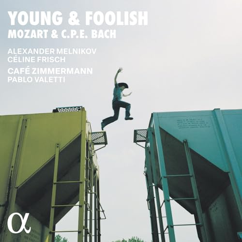 Cafe Zimmermann; Celine Frisch - Young & Foolish: Mozart & C.P.E. Bach [CD]