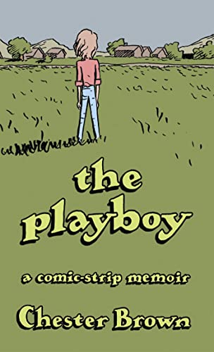 The Playboy: A Comic-Strip Memoir