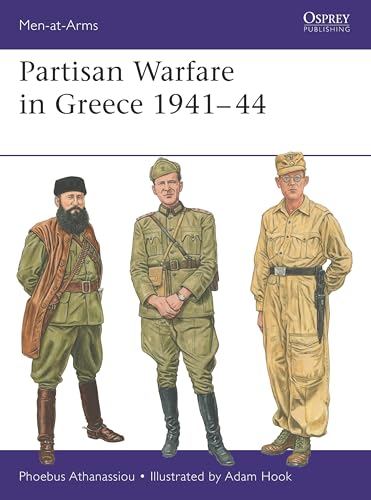 Partisan Warfare in Greece 1941–44