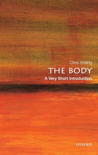 The Body : A Very Short Introduction
