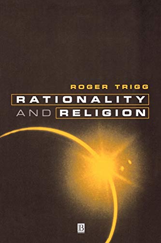 Rationality and Religion: Does Faith Need Reason?