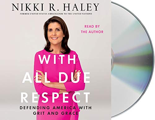 With All Due Respect: Defending America With Grit and Grace