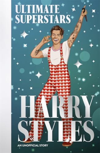 Ultimate Superstars: Harry Styles : When Dreams Come True