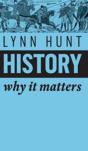 History: Why it Matters