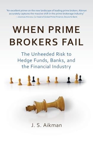 WHEN PRIME BROKERS FAIL
