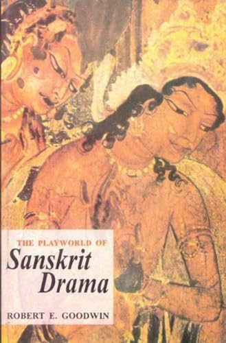 Book cover depicting ancient Indian figures and the title “The Playworld of Sanskrit Drama.”