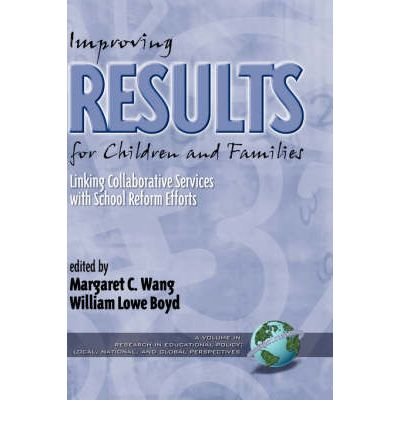 Improving Results for Children and Families