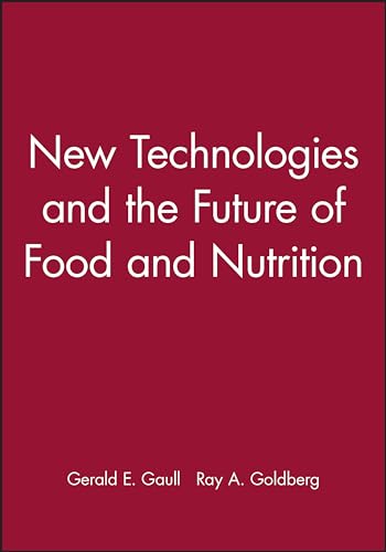 New Technologies and the Future of Food and Nutrition