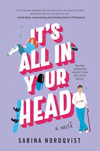 It's All in Your Head : A Novel